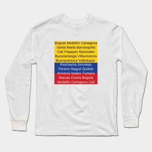 Colombian Flag with Cities Long Sleeve T-Shirt